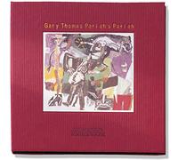 Gary Thomas – Pariah's Pariah – CD neuf – Edel