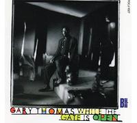 Thomas,Gary - While the Gate Is Open