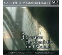 Thomas, Geoffrey - Bach C.P.E: 3 Sonatas for Violin & Cembalo [Import]
