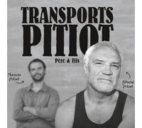 Thomas & Gérard Transports Pitiot: Pere & Fils