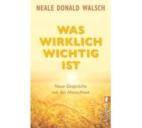 Thomas Görden Neale Do Was wirklich wichtig ist: Neue Gespräche mit der (Poche)