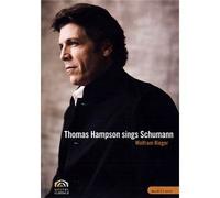 Thomas Hampson Sings Robert Schumann - Gedichte Op.35. Les Amours Du Poète Op.48
