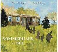 Thomas Harding Sommerhaus am See: Das Bilderbuch (Relié)