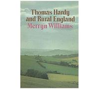 Thomas Hardy And Rural England
