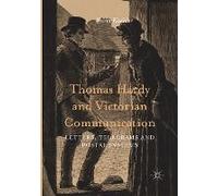 Thomas Hardy And Victorian Communication