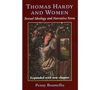 Thomas Hardy and Women: Sexual Ideology and Narrative Form (Studies in Literature & Cultur) - [Version Originale] Inconnu (Auteur)
