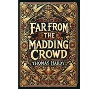 Thomas Hardy Far from the Madding Crowd (Collector's Edition) (Laminated (Relié)