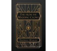 Thomas Hardy Far From the Madding Crowd (Poche)