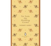 Thomas Hardy – Far From the Madding Crowd – Poche – Penguin English Library
