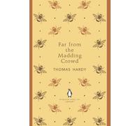 Thomas Hardy – Far From the Madding Crowd – Poche – Penguin English Library
