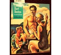 Thomas Hart Benton: An American Original
