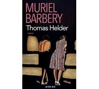 Thomas Helder Muriel Barbery (Auteur)