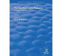 Thomas Heywood's Pageants