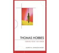 Thomas Hobbes by Laurie M. Johnson Bagby Laurie M. Bagby (Auteur)