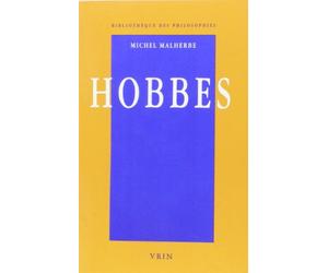 Thomas Hobbes ou l'oeuvre de la raison