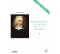 Thomas Hobbes : philosopher par temps de crises