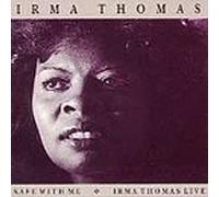 Thomas, Irma - Safe with Me/Live