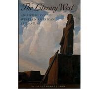 Thomas J. Lyon The Literary West (Poche)