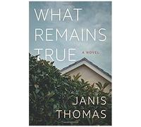 Thomas, J: What Remains True