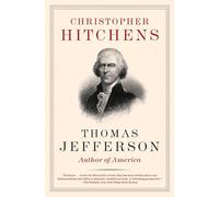 Thomas Jefferson: Author of America