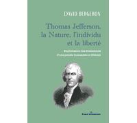 Thomas Jefferson, la Nature, l'individu et la liberté