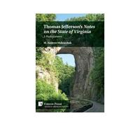 Thomas Jefferson's 'notes On The State Of Virginia
