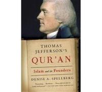 Thomas Jefferson's Qur'an - [Version Originale] Denise Spellberg (Auteur)