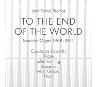 Thomas, John-Patrick - to End of The Wolrd [Import]
