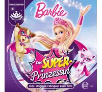Barbie – La Superprincesse – Fiction audio originale du film – CD – Edel