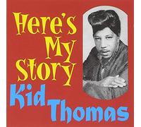 Thomas,Kid - Here's My Story [Import]