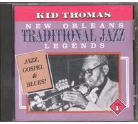 Thomas, Kid - New Orleans Traditionnal Jazz Legends Vol.4