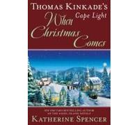 Thomas Kinkade's Cape Light: When Christmas Comes