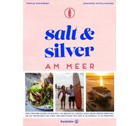 Thomas Kosikows Salt and Silver am Meer: Das Abenteuer von Cozy & Jo: Zw (Relié)