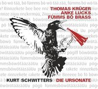 Thomas Krüger;Anke Lucks - Kurt Schwitters: die Ursonate
