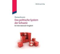 Thomas Krumm Das politische System der Schweiz (Relié)