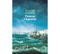 Thomas l'agnelet: Gentilhomme de fortune (0000)