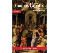 Thomas L'apôtre, L'athlète Du Christ