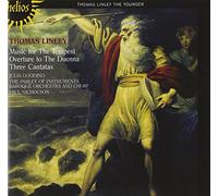 Thomas Linley : Music for Tempest, Overture to The Duenna, 3 Cantatas