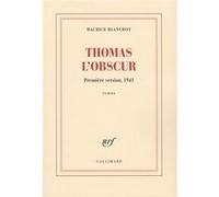 Thomas l'Obscur Maurice Blanchot (Auteur), Pierre Madaule (Préface)