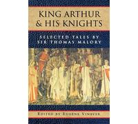 Thomas Malory – King Arthur and His Knights – A Galaxy Book 434 – Poche