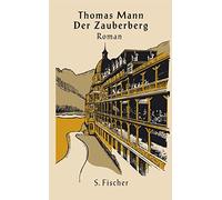Thomas Mann Der Zauberberg. Roman (Relié)