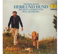 Thomas Mann - Herr Und Hund - Ein Idyll, Gelesen Von Will Quadflieg [Vinyl LP]
