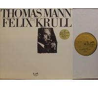 THOMAS MANN - THOMAS MANN liest FELIX KRULL Bildhülle eurodisc wort # 88 521 XAW Thomas Mann liest die Musterungsszene aus seinem Roman "Bekenntnisse des Hochstaplers Felix Krull"