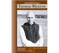 Thomas Merton, Spiritual Leaders and Thinkers Samuel Willard Crompton (Auteur)