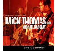 Thomas,Mick & Barclay,Michael - Head Full of Road-Kill [Import]