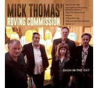 Thomas, Mick & the Roving Commission - Back in The Day