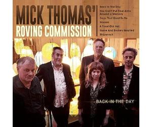 Thomas, Mick & the Roving Commission - Back in The Day