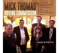 Thomas, Mick & the Roving Commission - Back in The Day [Import]