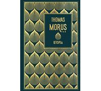 Thomas Morus Utopia: Leinen mit Goldprägung (Relié)