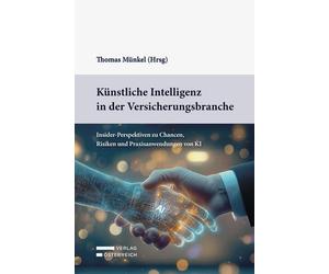 Thomas Münkel Künstliche Intelligenz in der Versicherungsbranche: Inside (Poche)